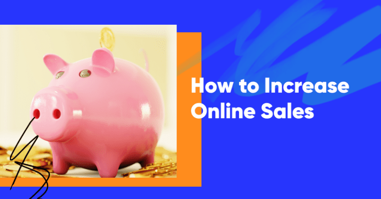 How to Increase Online Sales: 14 Strategies for 2024