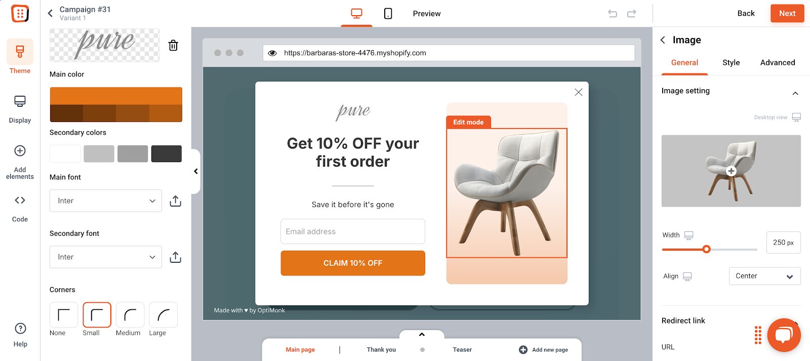 Edit the content section of your promotional pop up in OptiMonk's drag and drop editor.