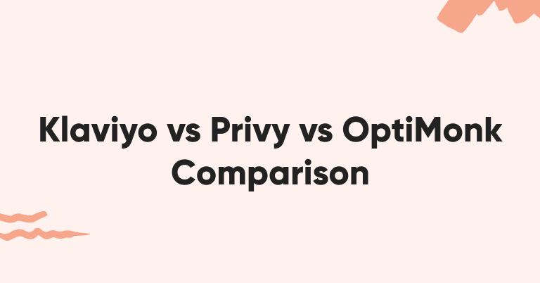 Conversion klaviyo privy optimonk comparison - Conversion