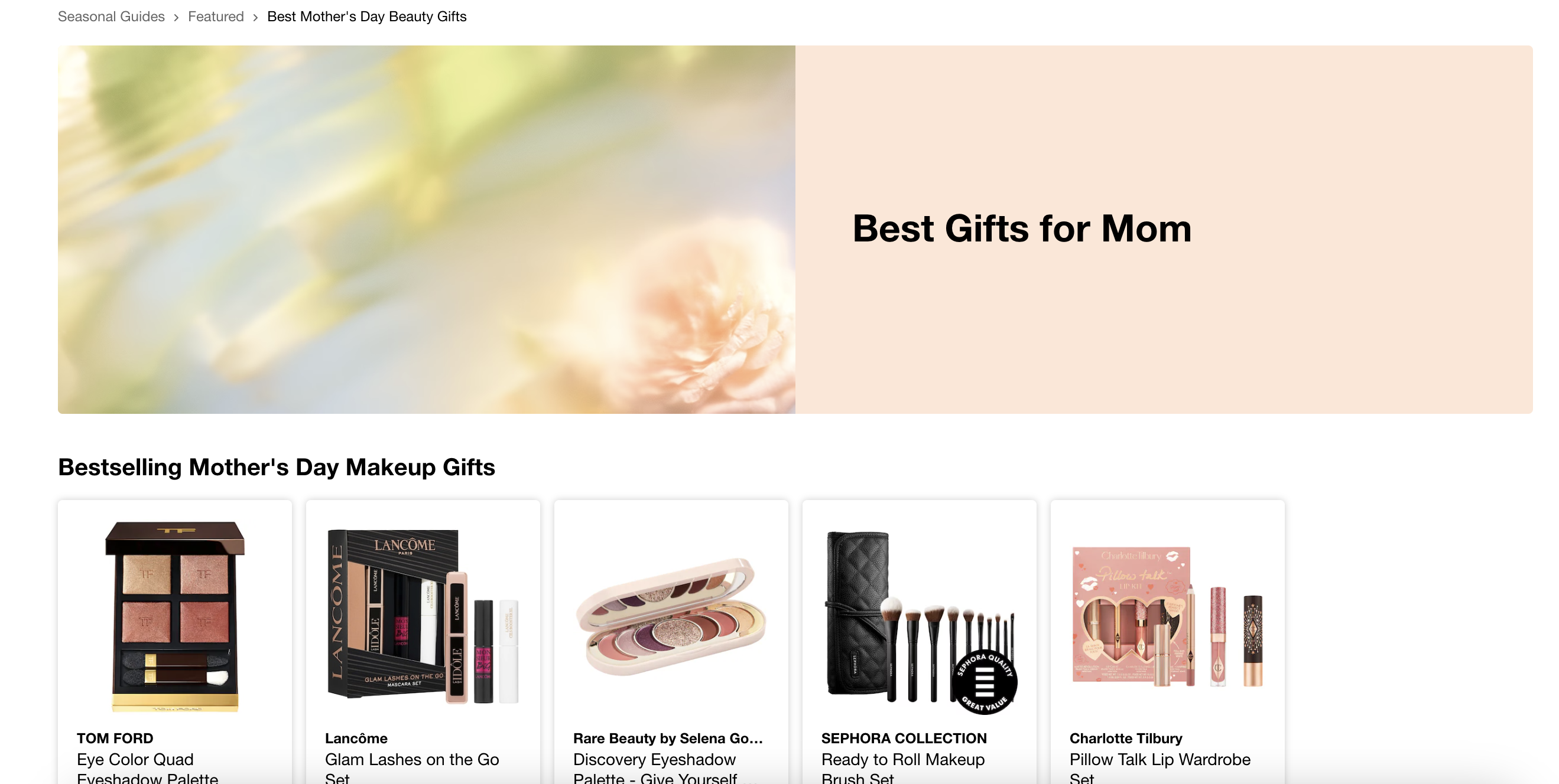 Mother's day marketing ideas include setting up a landing page for the best Mother's Day gifts like Sephora did.