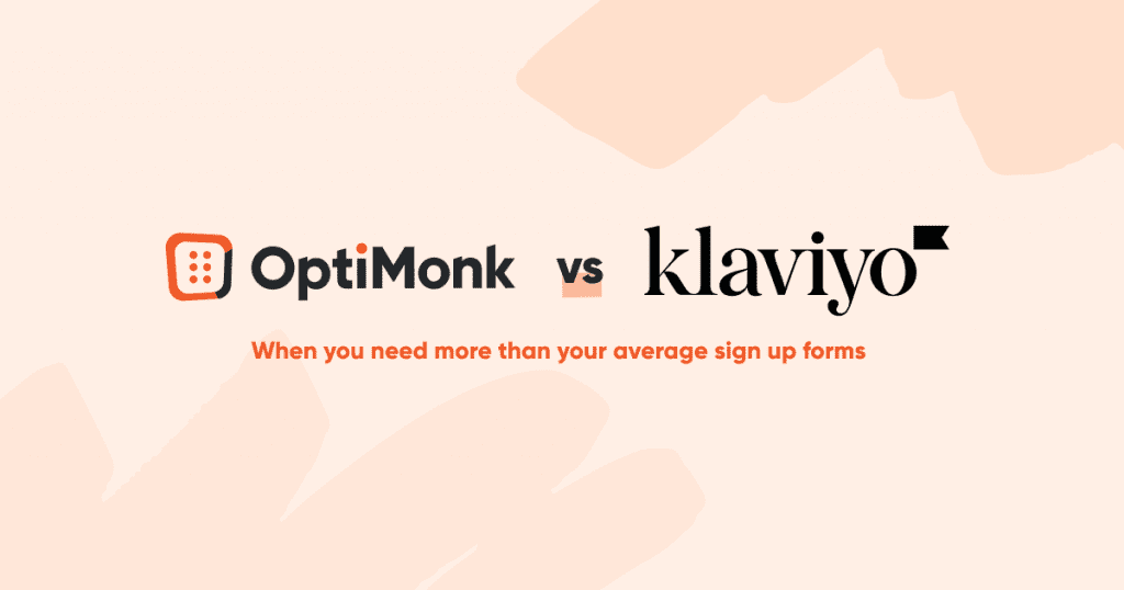 Unlock the untapped potential in your Klaviyo segments with OptiMonk optimonk vs klaviyo 1 1024x538 - Unlock the untapped potential in your Klaviyo segments with OptiMonk