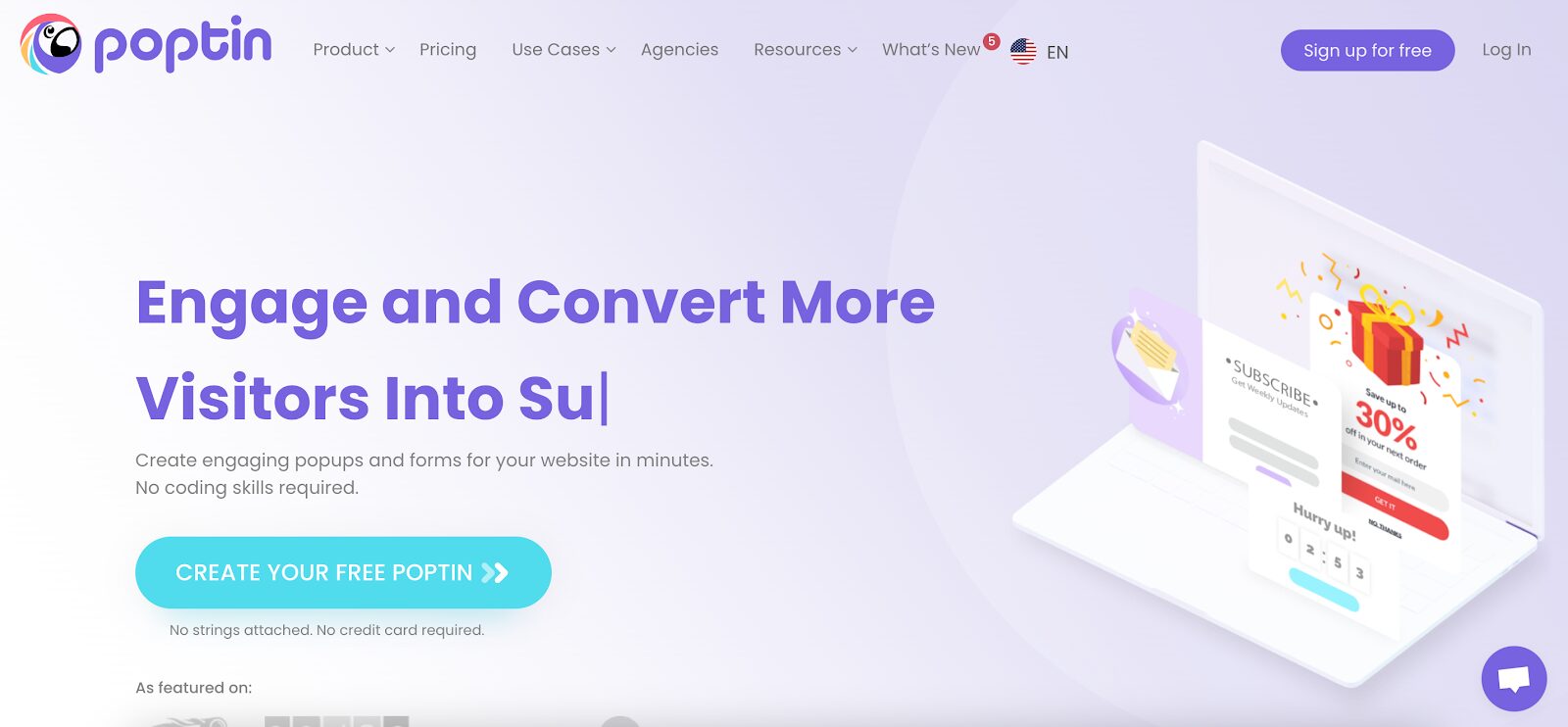 Achieve the best results with Poptin, which is intuitive and beginner-friendly.