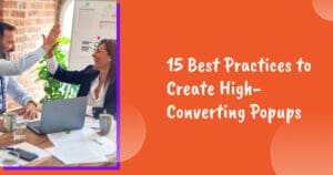 examples of hypothesis in marketing 15 Best Practices to Create High-Converting Popups