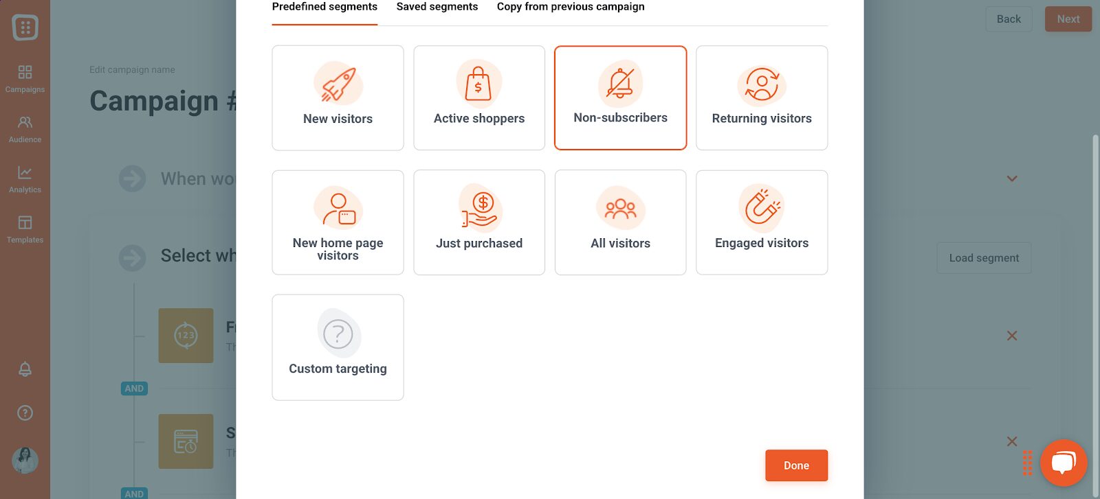 Target new visitors, active shoppers, or returning visitors to achieve higher conversions.