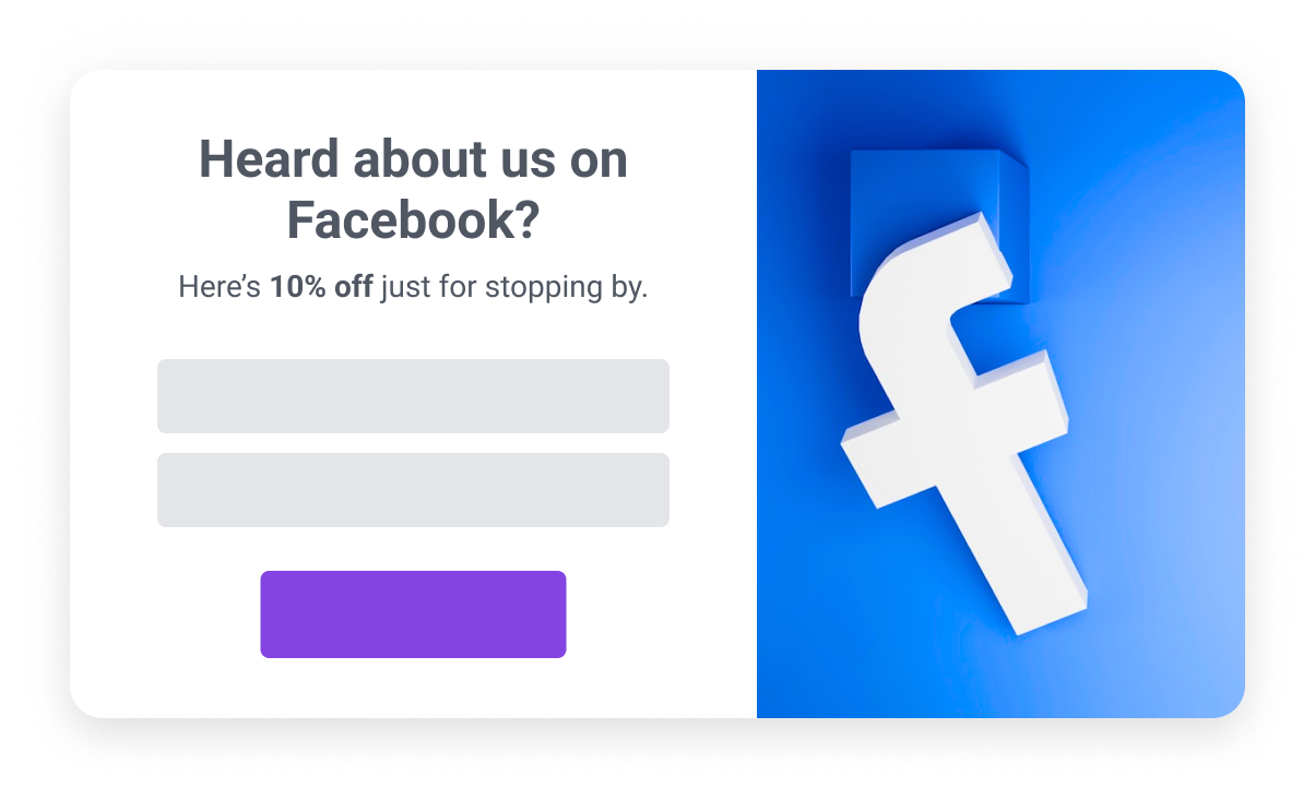 Popup displayed to a website visitor arriving from Facebook