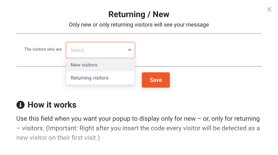 Popup targeting: returning vs new visitors