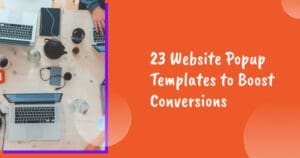23 Website Popup Templates to Boost Conversions