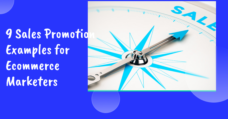 9 sales promotion examples
