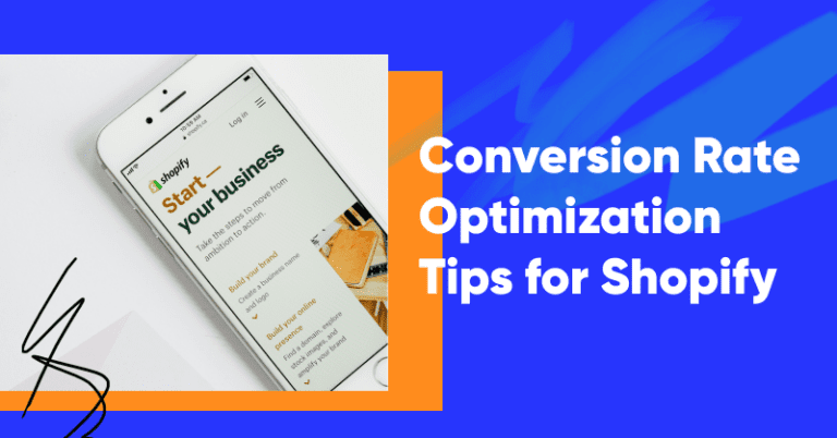 Top 10 Conversion Rate Optimization Tips for Shopify