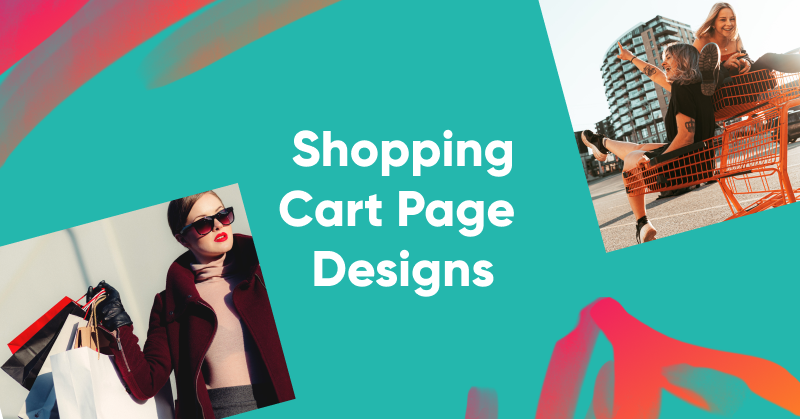 8 Best Examples of Ecommerce Shopping Cart Page Designs