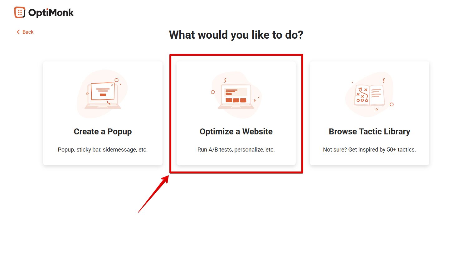 Choose the option of optimize website in OptiMonk's A/B testing tool