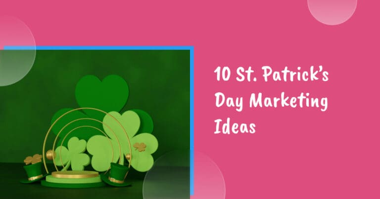 10 St. Patrick’s Day Marketing Ideas for Ecommerce Stores
