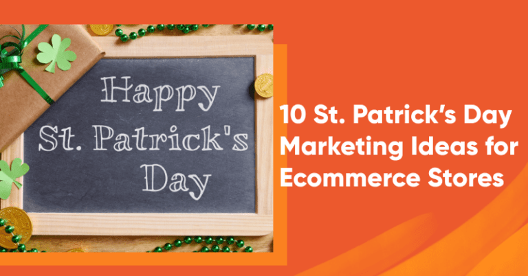 10 St Patrick's Day marketing ideas for ecommerce stores