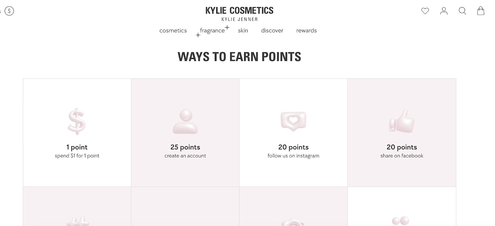 Collect points with Kylie Cosmetics loyatly program.