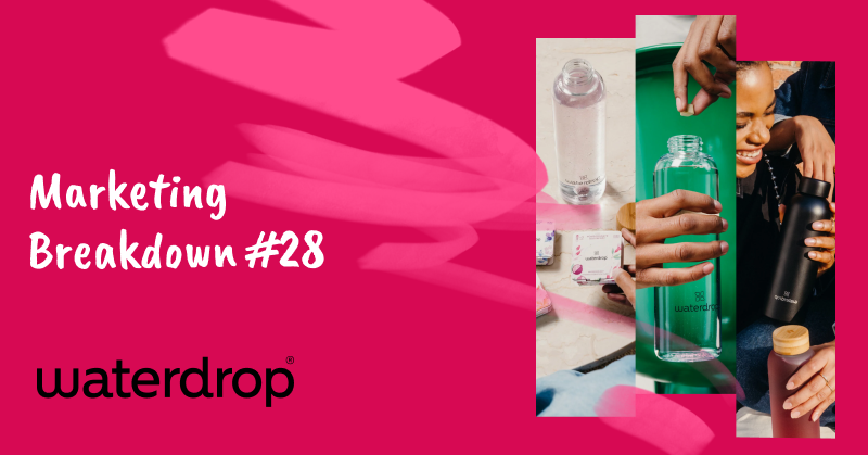 How Waterdrop Revolutionized the Beverage Industry: A Marketing Deep Dive